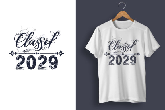 Class of 2029 Shirt: Graphics & T-Shirt Designs