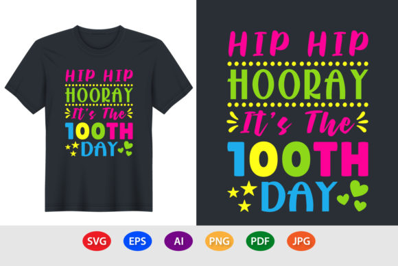 Funny Hip Hip Hooray It's the 100th Day