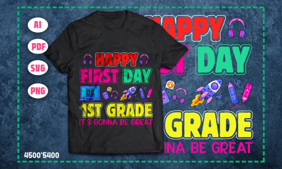 Happy First Day of First Grade Graphics