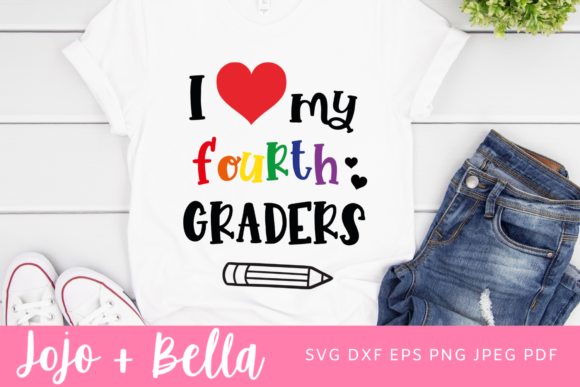 I Love My Fourth Graders Svg, Back to Sc