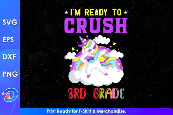 I m Ready to Crush 3rd Grade Graphics