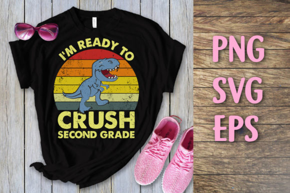 I m Ready to Crush Second Grade Svg