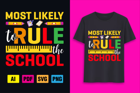 Most Likely to Rule the School Graphics