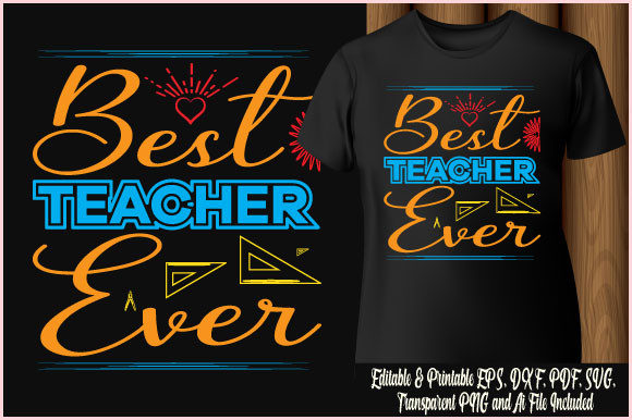 Teacher Day T-shirt Best Teacher Ever